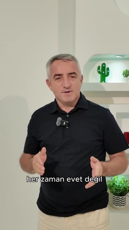 Her zaman “evet” değil